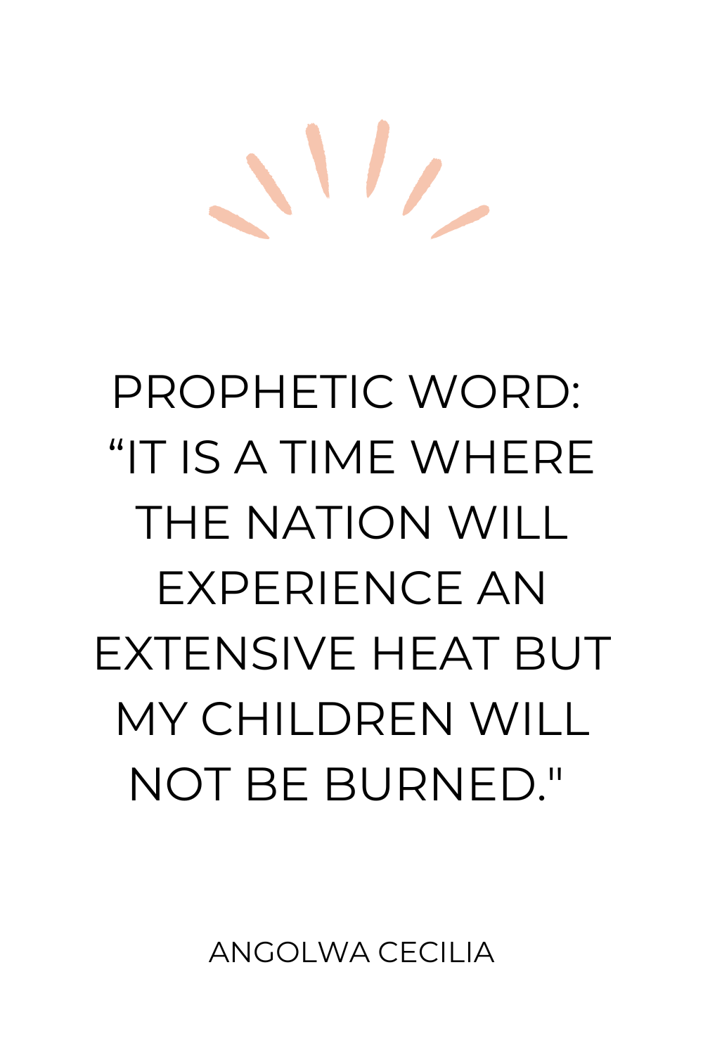 WORD of the LORD: But my Children Will Not Be Burned